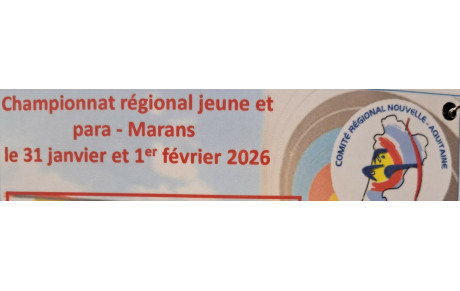 🏹 Championnat Régional Jeunes et para de Tir à l’Arc – Marans (31 janvier &amp; 1er février 2026)